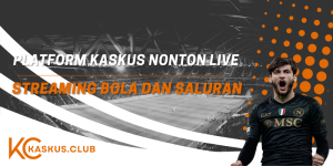 kaskus live streaming bola