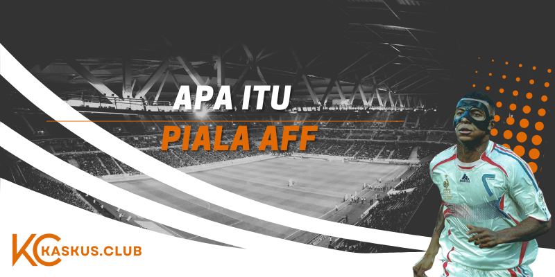 apa itu piala aff