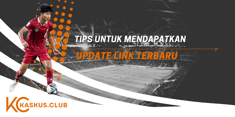 Tips untuk Mendapatkan Update Link