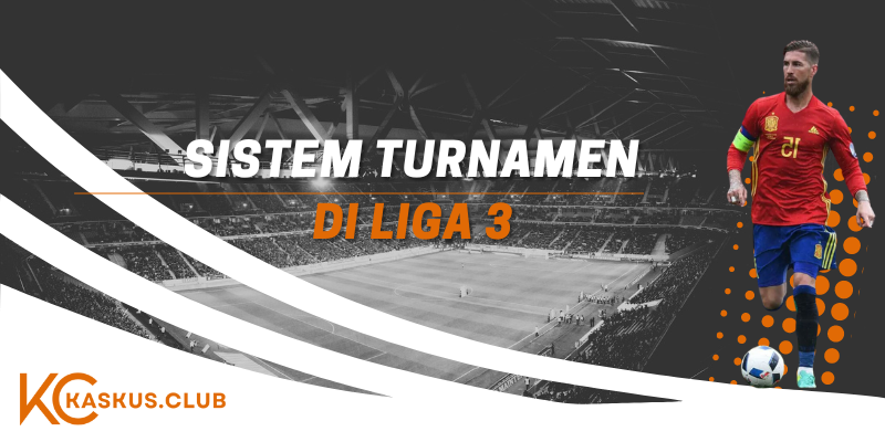 sistem turnamen liga 3